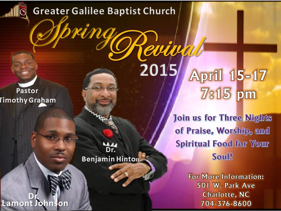 Greater Galilee Baptist Church Presents Spring Revival