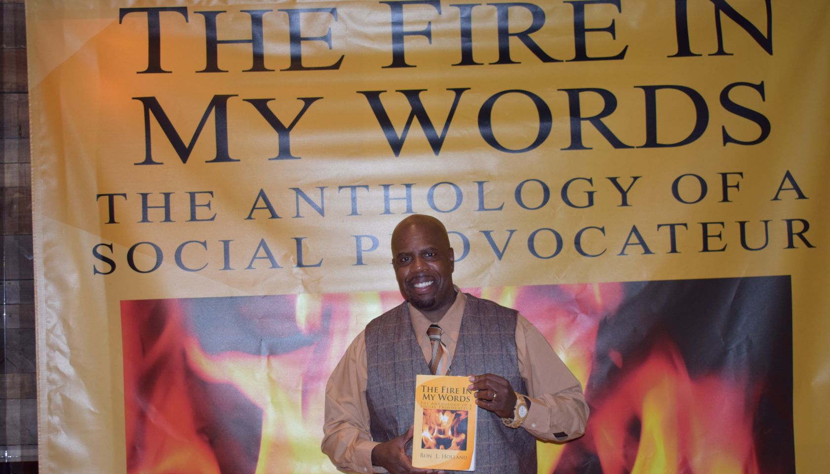 Ron Holland 'The FIre In My Words' Book Release Party