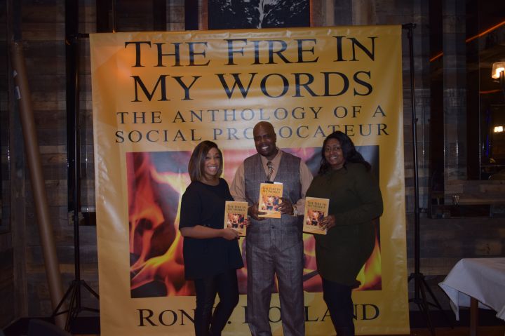 Ron Holland 'The FIre In My Words' Book Release Party