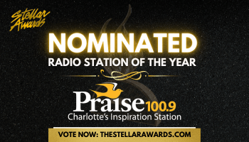 VOTE NOW: Praise 100.9 Nominated For Major Market Of The Year At Stellar Awards 2021!