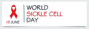 World Sickle Cell Day.