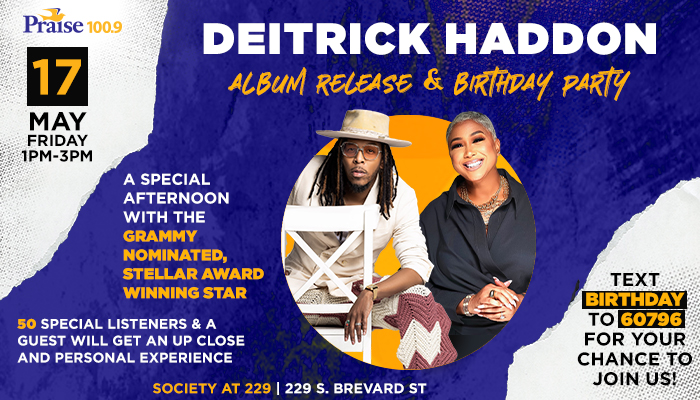 Album Release & Birthday Party for Pastor Deitrick Haddon