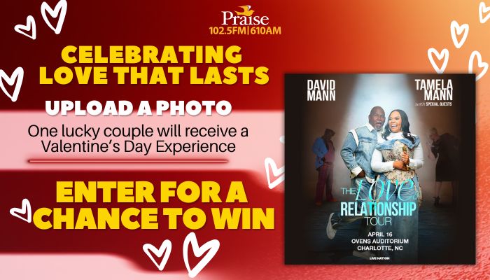 Love that lasts on Praise 102.5/ 610am – Charlotte’s Inspiration Station! 